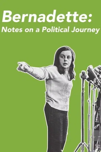 Bernadette: Notes on a Political Journey poster