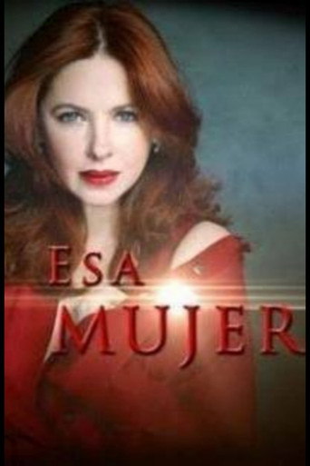 Esa mujer poster