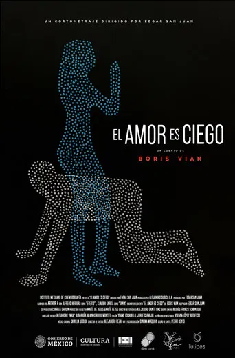 El Amor es Ciego poster