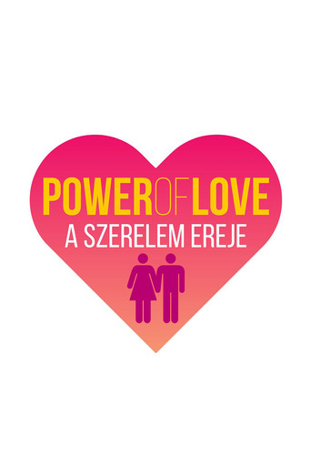 Power of Love - A szerelem ereje poster