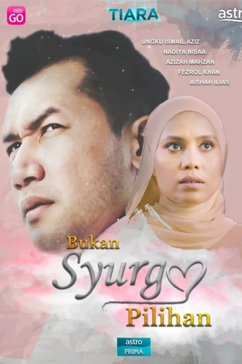 Bukan Syurga Pilihan poster