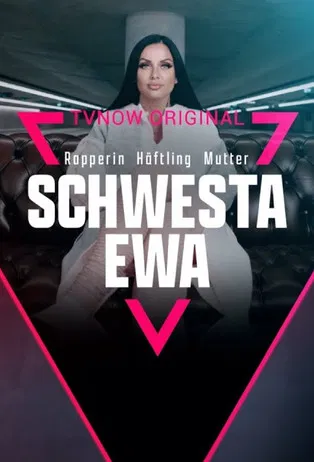 Schwesta Ewa - Rapperin. Häftling. Mutter. poster
