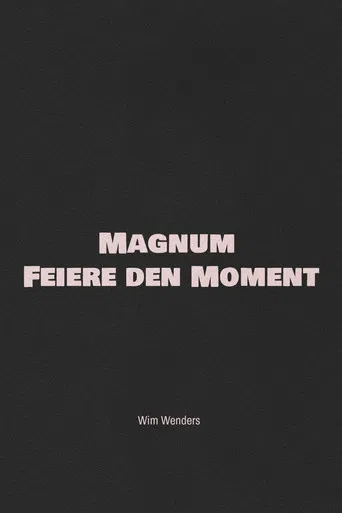 Magnum - Feiere den Moment poster