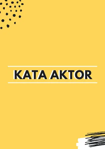Kata Aktor poster