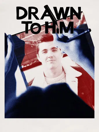 Drawn to Him poster