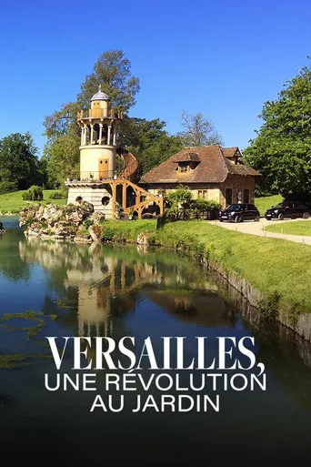 Versailles, une révolution au jardin poster