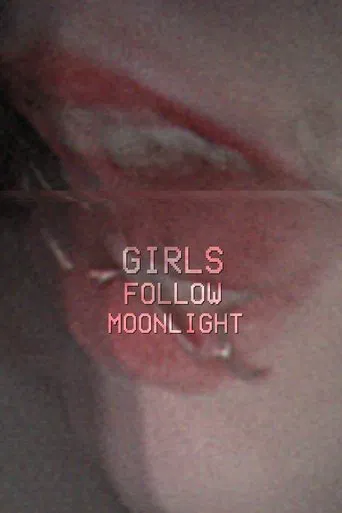 GIRLSFOLLOWMOONLIGHT poster