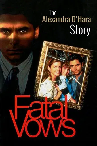 Fatal Vows: The Alexandra O'Hara Story poster