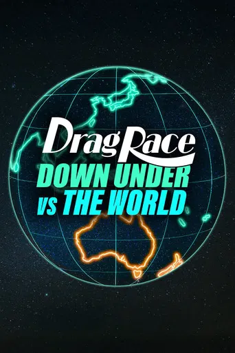 Drag Race Down Under vs The World poster