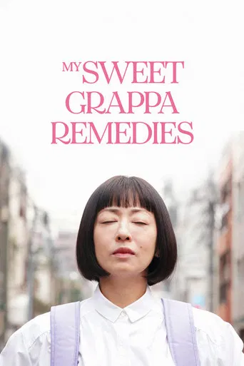 My Sweet Grappa Remedies poster