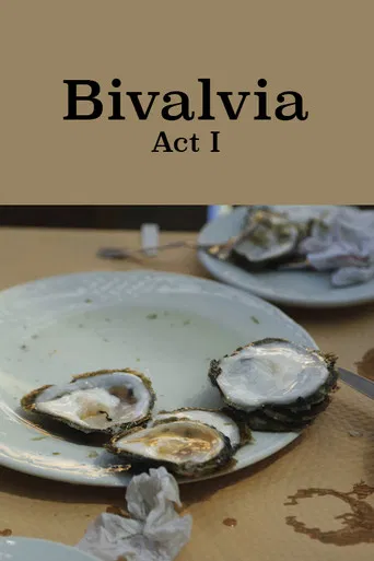 Bivalvia: Act I poster