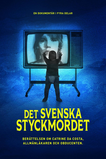 Dokument inifrån: Det svenska styckmordet poster