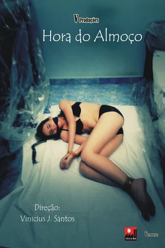 Hora do Almoço poster