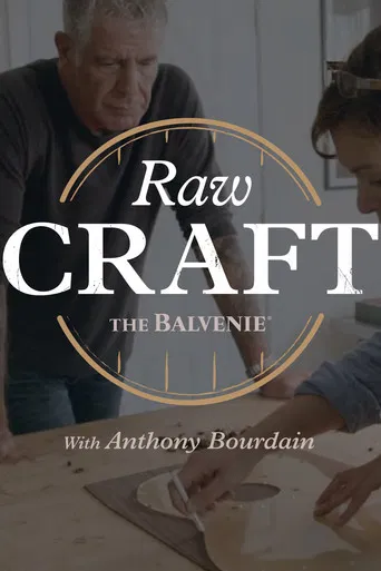 Raw Craft with Anthony Bourdain poster
