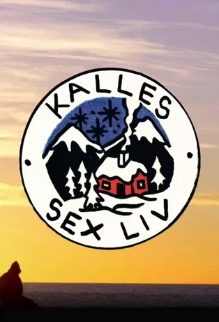 Kalles sex liv poster
