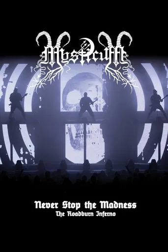 Mysticum: Never Stop The Madness (The Roadburn Inferno) poster