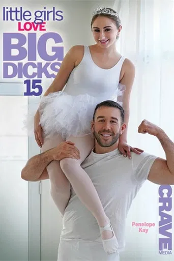 Little Girls Love Big Dicks 15 poster