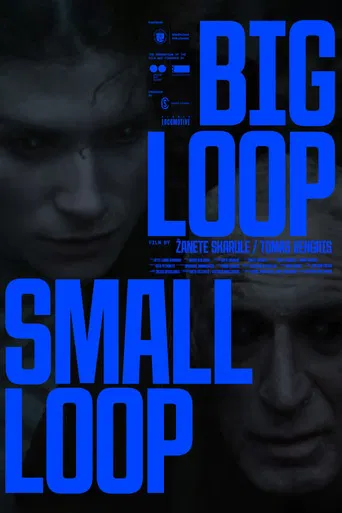 Big Loop - Small Loop poster