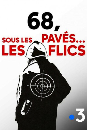 68 : sous les pavés… les flics poster