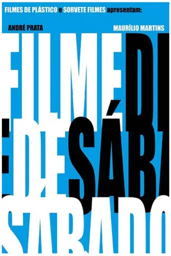 Filme de Sábado poster