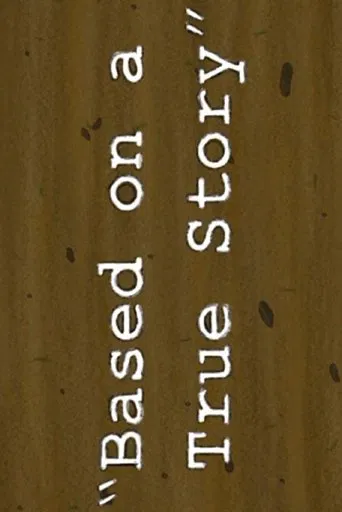 Based on a True Story poster