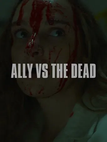 Ally vs the Dead poster