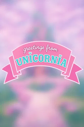 My Little Pony: Greetings from Unicornia poster