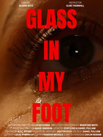 GLASS IN MY FOOT poster