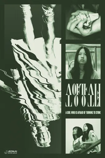 A Girl Who is Afraid of Turning to Stone poster