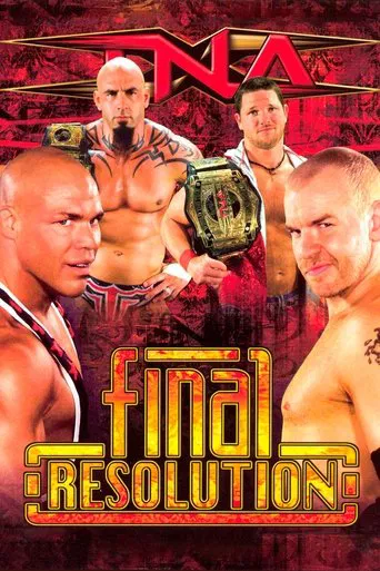 TNA Final Resolution January 2008 poster