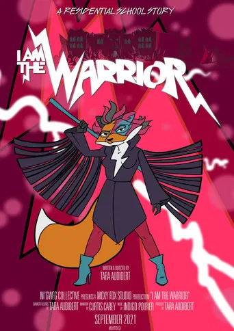 I am the Warrior: A Residential School Story poster