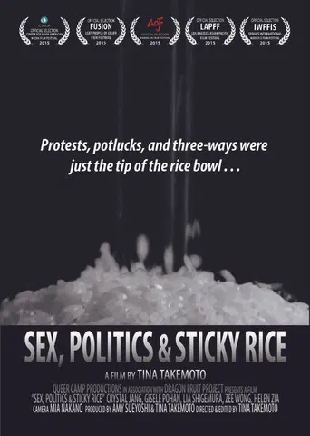 Sex, Politics and Sticky Rice poster