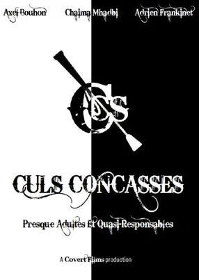 Culs Concasses (Sort-of-Adult and Mostly Responsible) poster