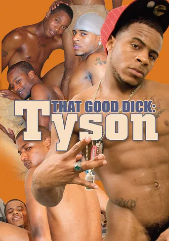 That Good Dick: Tyson poster