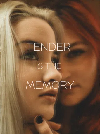 Tender is the Memory poster