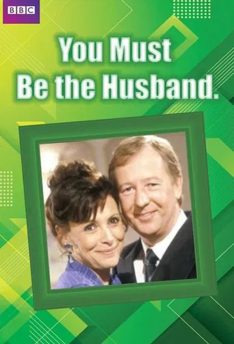 You Must Be The Husband poster