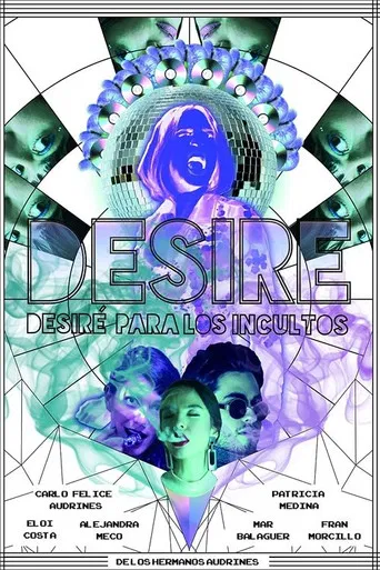 Desire o Desiré para los incultos poster