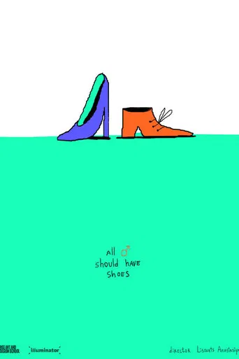 All Men Should Have Shoes poster