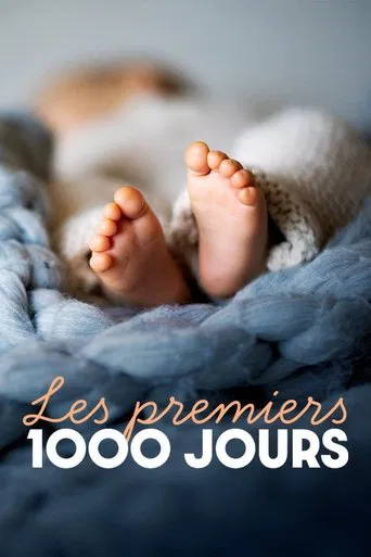 Les Premiers 1000 Jours poster