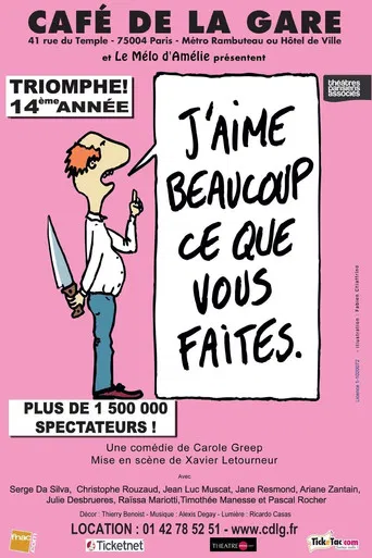 J'aime beaucoup ce que vous faites poster