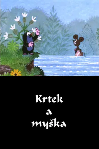 The Mole and The Mouse poster