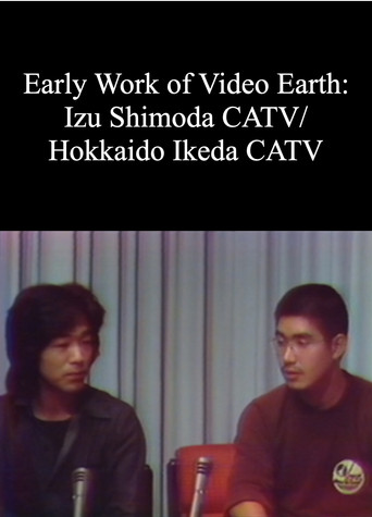 Early Work of Video Earth: Izu Shimoda CATV/ Hokkaido Ikeda CATV poster