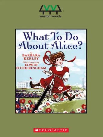 What To Do About Alice? poster