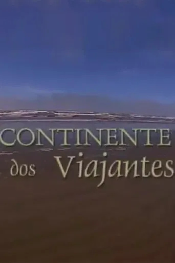 Continente dos Viajantes poster