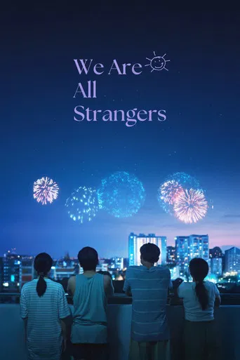 We Are All Strangers poster