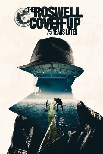 The Roswell Coverup: 75 Years Later poster