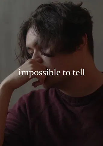 Impossible to Tell poster