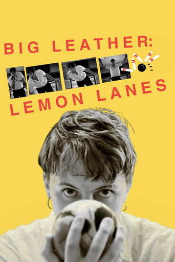 Big Leather: Lemon Lanes poster