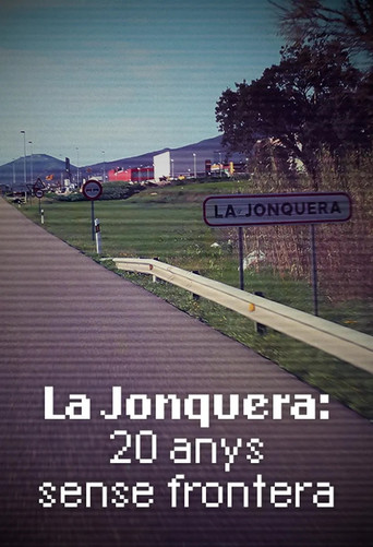 La Jonquera: 20 anys sense frontera poster
