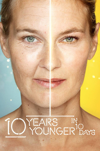 10 Years Younger in 10 Days poster